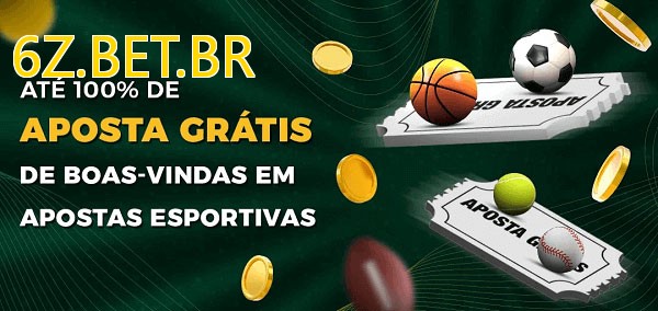 6Z.BET.BRbet Ate 100% de Aposta Gratis