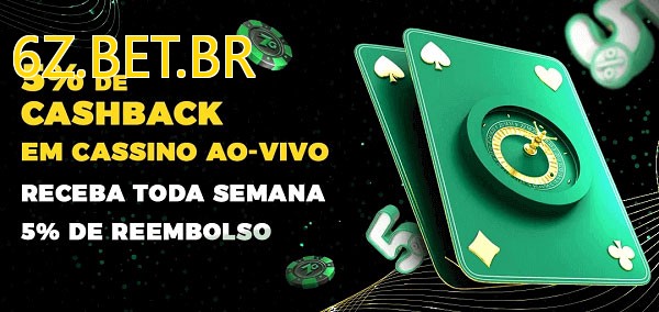 Promoções do cassino ao Vivo 6Z.BET.BR